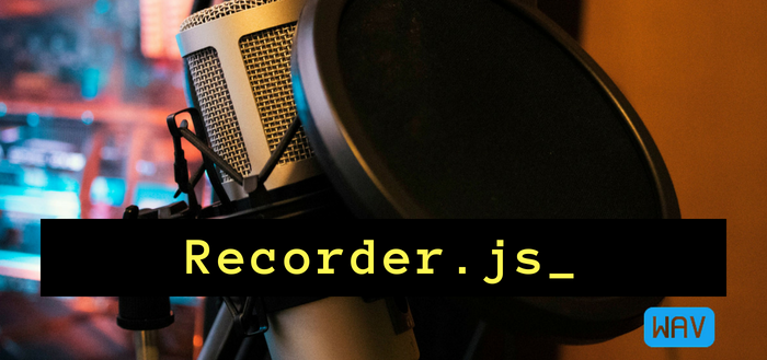 Using Recorder.js to capture WAV audio in HTML5 and upload it to your server or download locally
