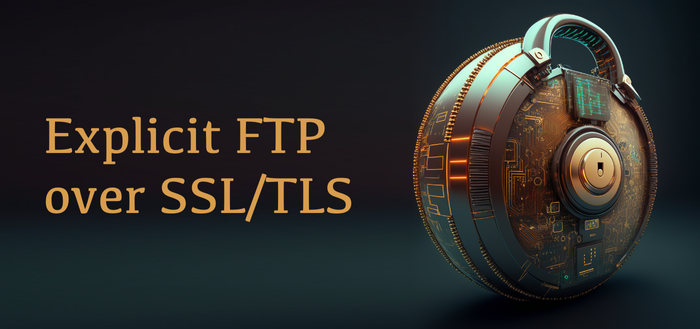 Support for Explicit FTP over SSL/TLS