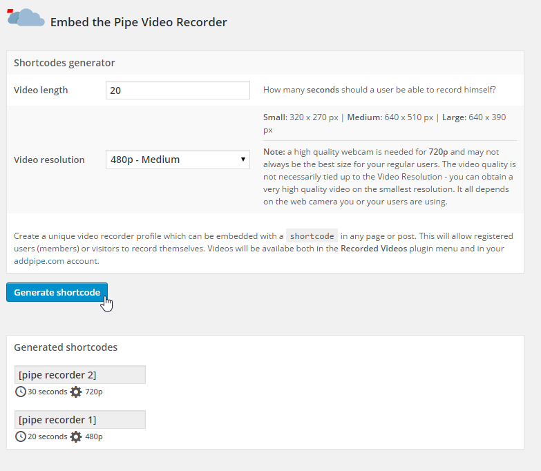 Generate a shortcode for embedding a video recorder in your post or page