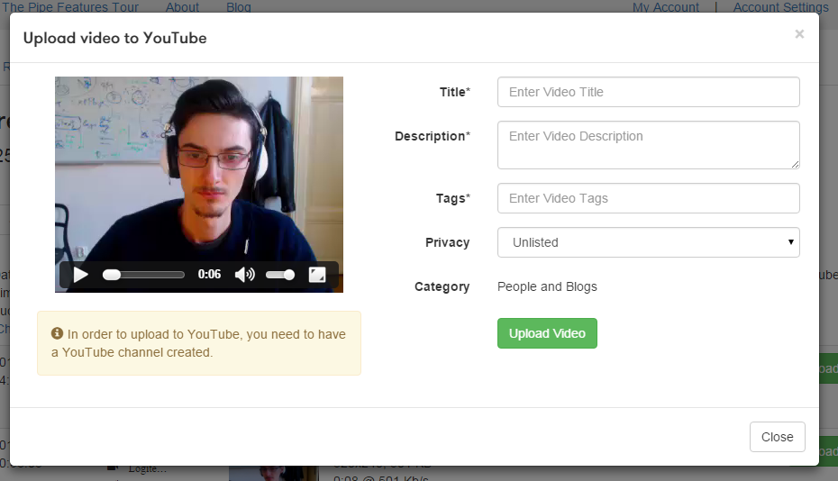 YouTube upload modal in the Pipe account area