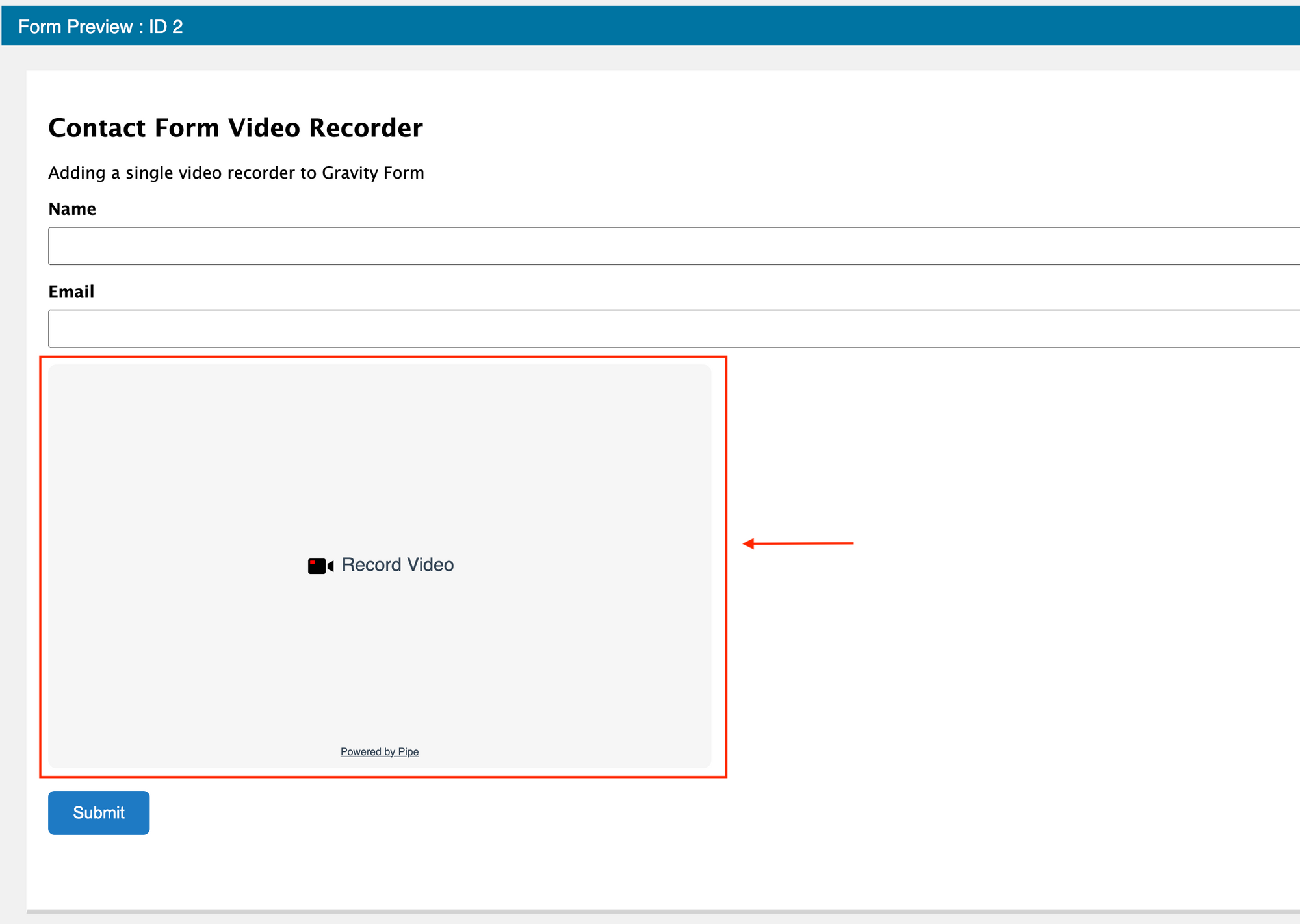 How To Add One or More Video Recorders to Gravity Forms Using the 2.0 Embed Code