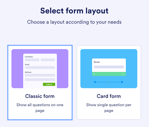 Select the 'Clasic form' Layout