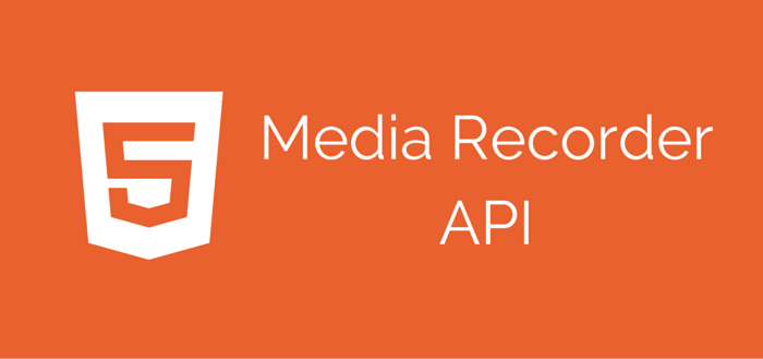 HTML5’s Media Recorder API in Action on Chrome and Firefox