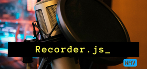 Using Recorder.js to capture WAV audio in HTML5 and upload it to your ...