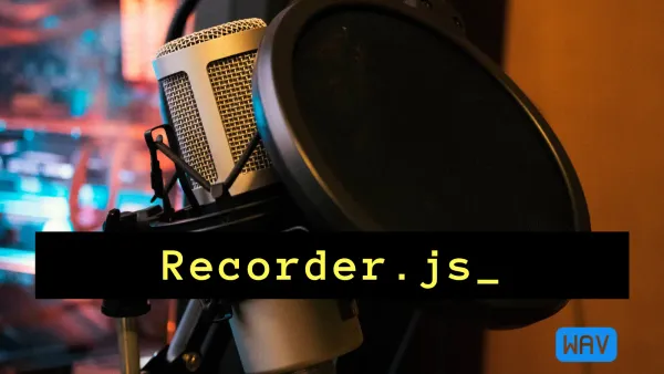 Using Recorder.js to capture WAV audio in HTML5 and upload it to your server or download locally